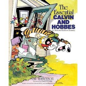 The Essential Calvin and Hobbes: A Calvin and Hobbes Treasury Volume 1 -- Bill W